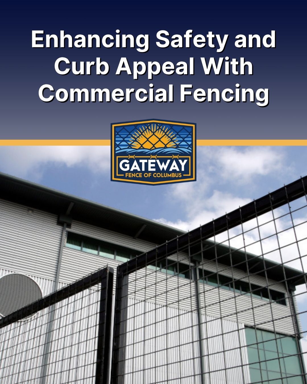 Enhancing Safety and Curb Appeal With Commercial Fencing