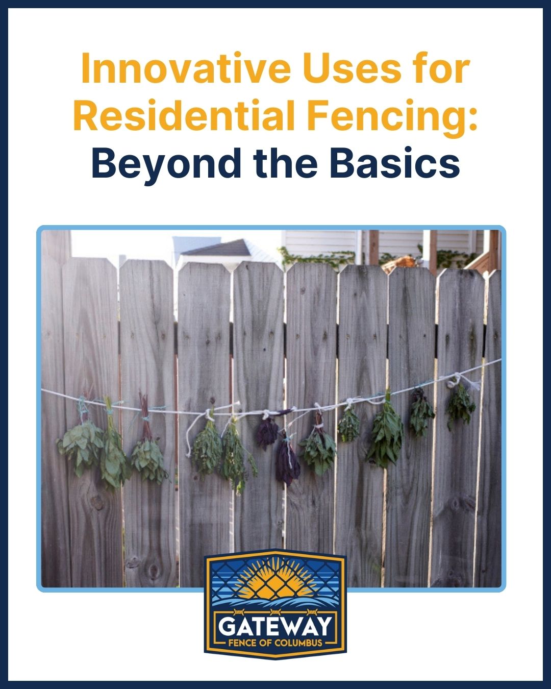 Innovative Uses for Residential Fencing: Beyond the Basics